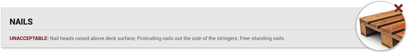 Grade 2 GMA pallet specifications for nails are that no nail heads will be protruding or raised above deck surface Grade 2 GMA pallet specifications for nails are that no nail heads will be protruding or raised above deck surface