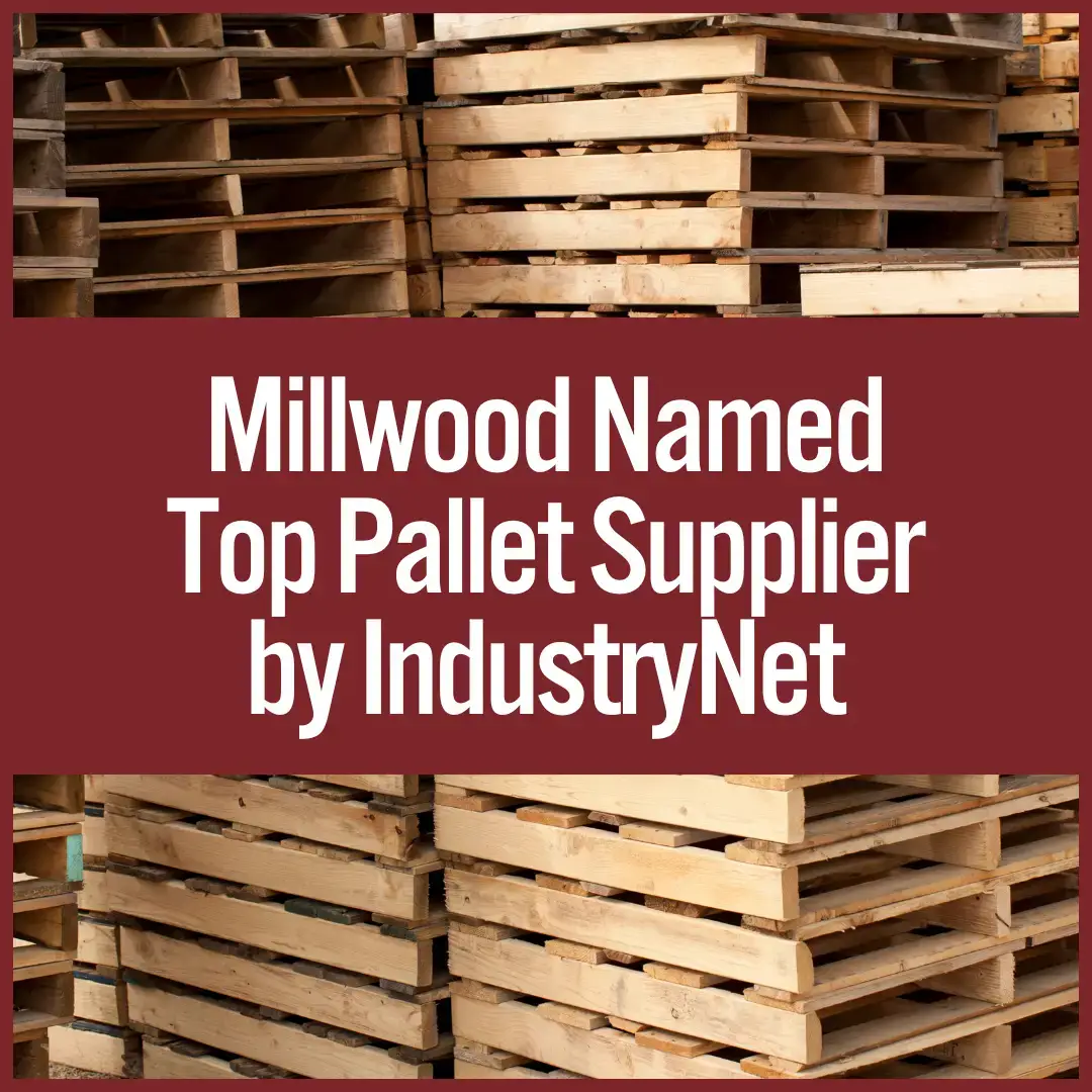 Millwood Named a Top Pallet Supplier by IndustryNet